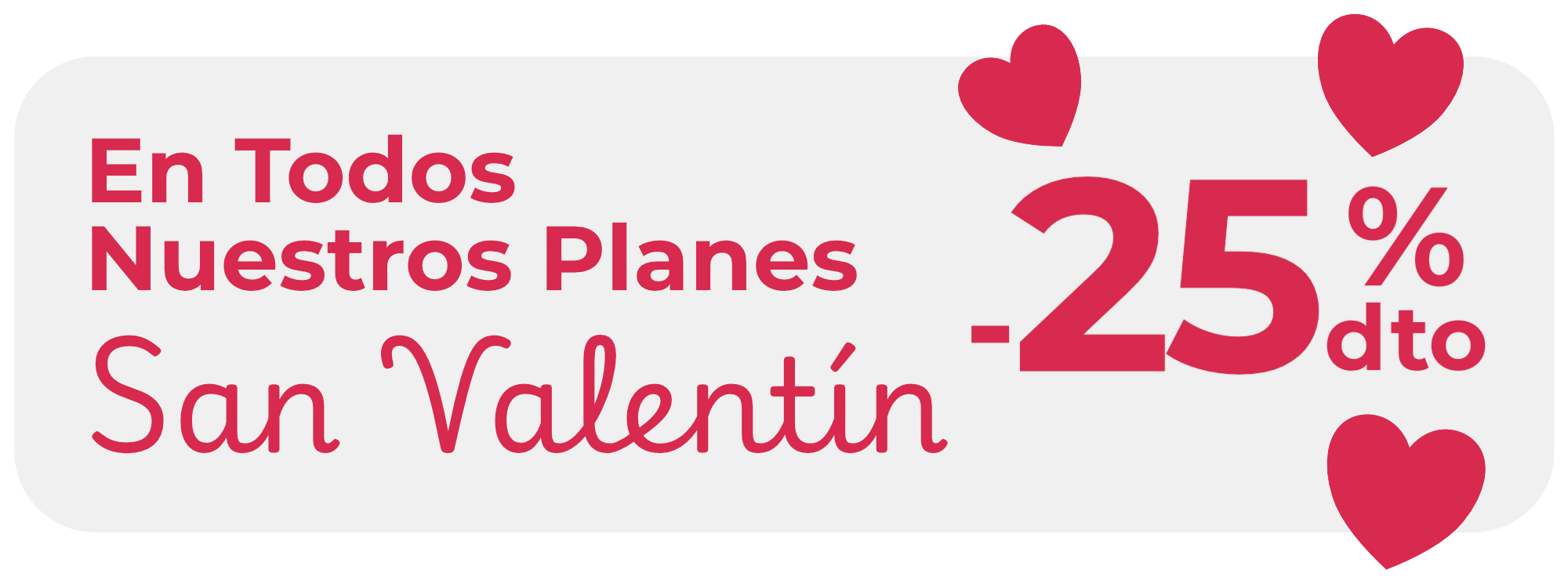 oferta 25 02 San Valentín